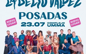 Posadas: El show de La Delio Valdez se traslada al Complejo UMMA, al mismo día domingo 23 de Julio